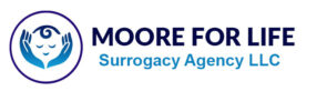 Moore For Life Surrogacy Agency